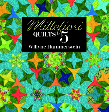 Millefiori Quilts 5 (Willyne Hammerstein)