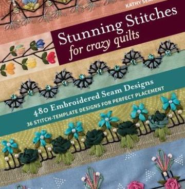 Stunning Stitches for crazy quilts