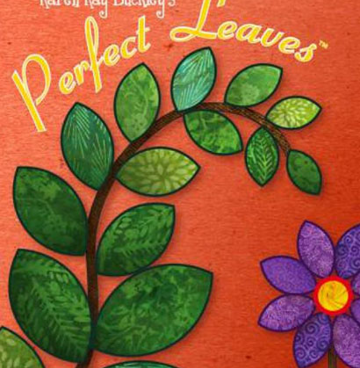 Perfect Leaves by Karen Kay Buckley's