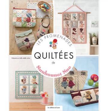 Les promenades quiltées de Sunbonnet Sue