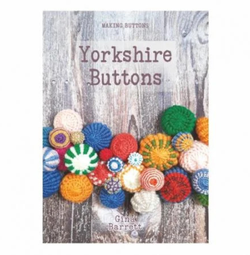 Boekje – Yorkshire Buttons maken - Gina Barrett - Gina-B Silkworks