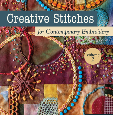 Creative Stitches for Contemporary Embroidery