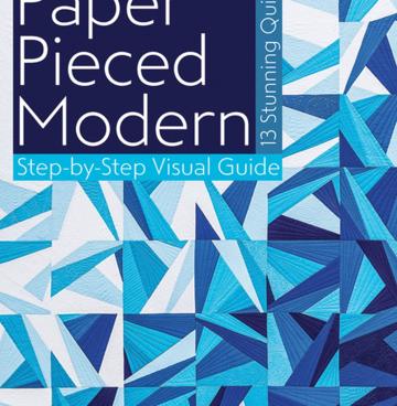 Paper Pieced Modern - Amy Garro