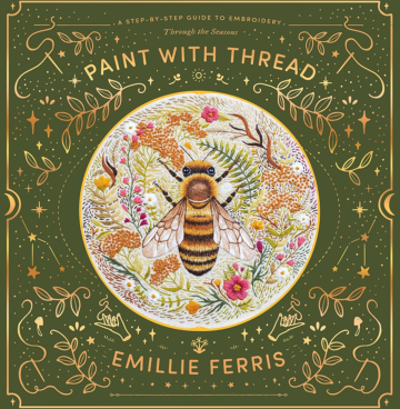 Paint with Thread - Emillie Ferris